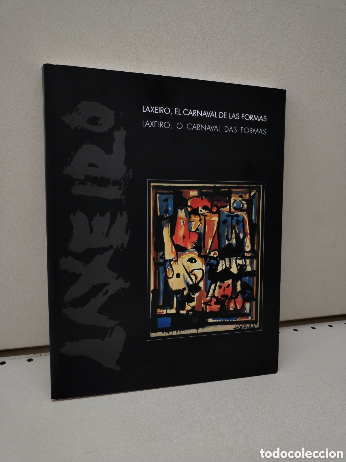 Libros de segunda mano: LAXEIRO, EL CARNAVAL DE LAS FORMAS - Foto 1