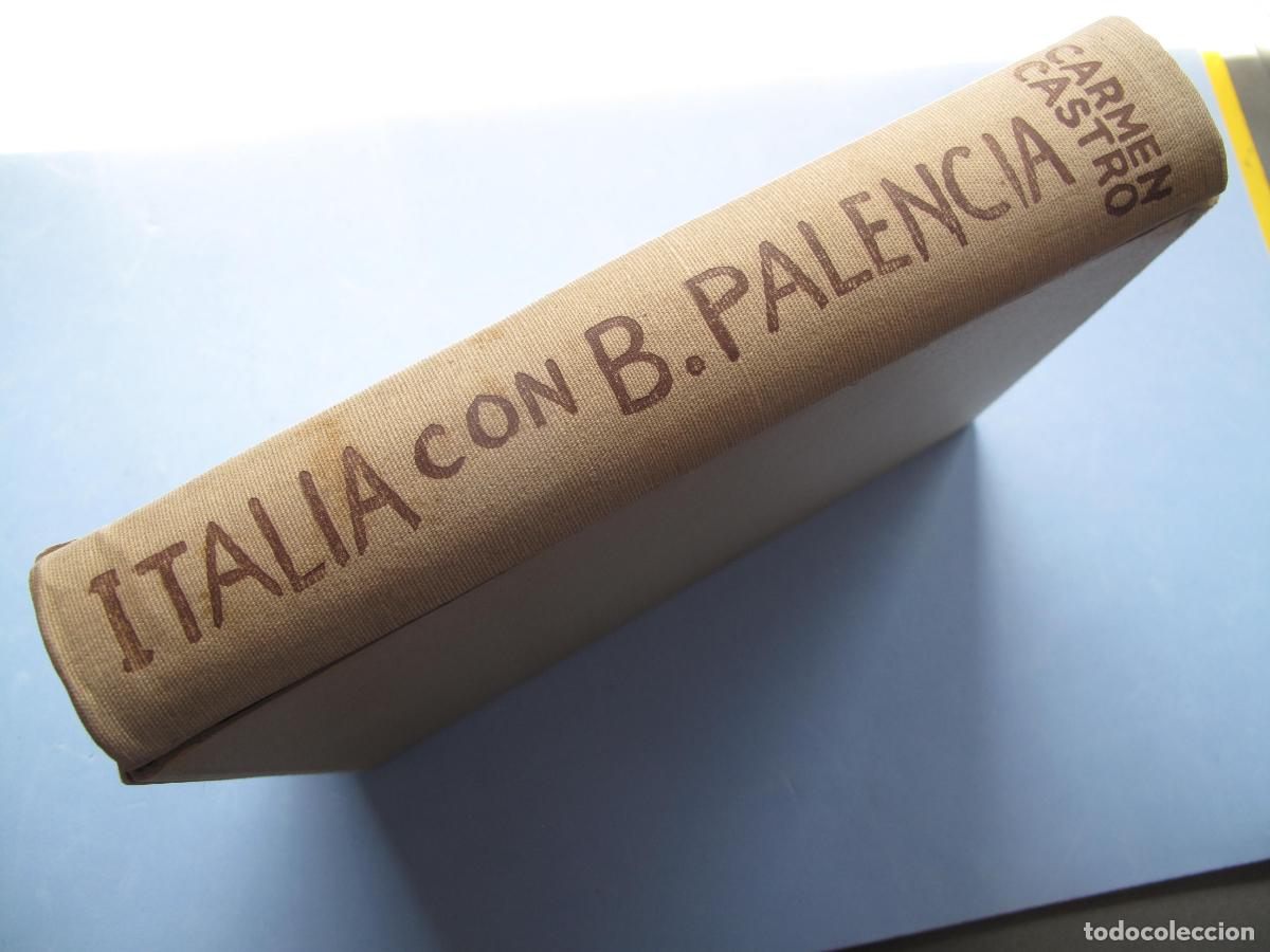 Libros de segunda mano: ITALIA CON BENJAM&Iacute;N PALENCIA.- CARMEN CASTRO.- TAURUS EDICIONES. 1959 - Foto 2