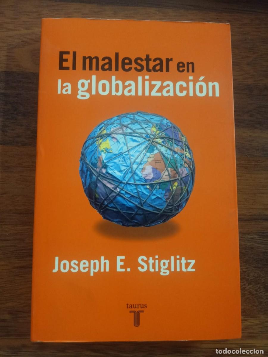 Libros de segunda mano: EL MALESTAR EN LA GLOBALIZACION, de JOSEPH E. STIGLITZ - Foto 1
