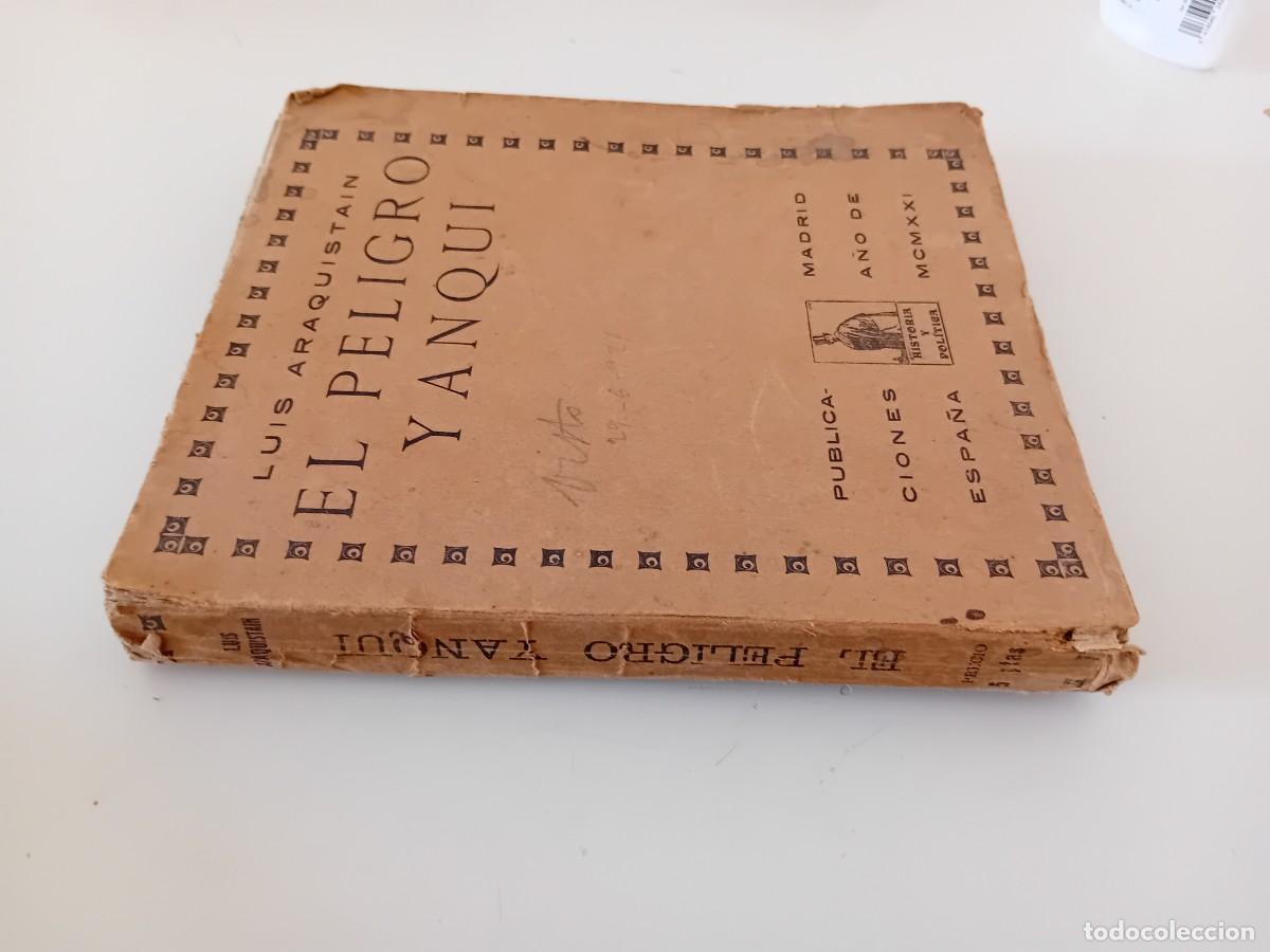 Libros de segunda mano: EL PELIGRO YANQUI. LUIS ARAQUISTAIN. 1921 - Foto 3