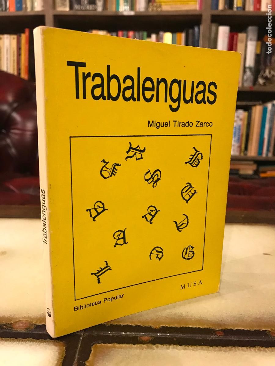 Libros de segunda mano: Trabalenguas. Miguel Tirado Zacos. PEDIDO M&Iacute;NIMO 5&euro; - Foto 1