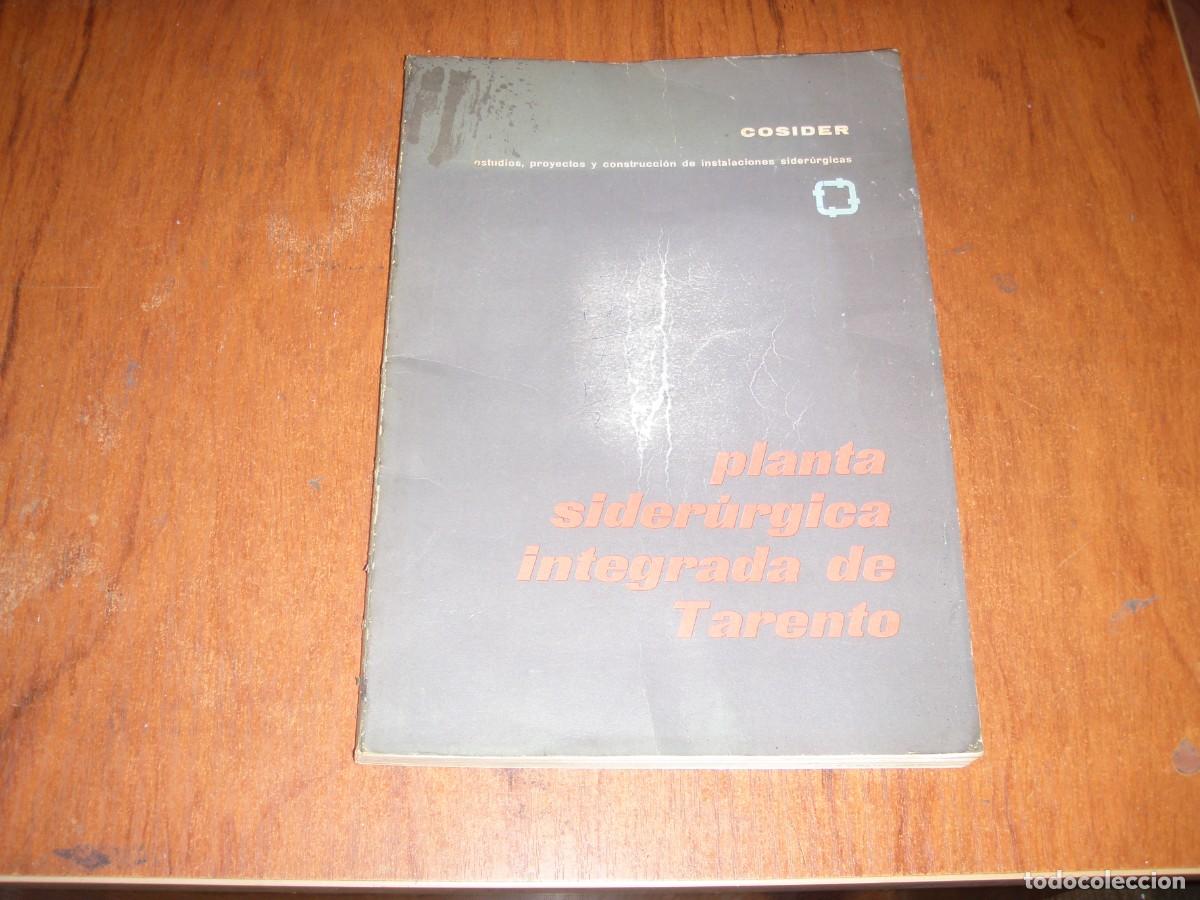 Libros de segunda mano: LIBRO PLANTA SIDERUGICA INTEGRADA DE TARENTO UNICO!!! - Foto 1