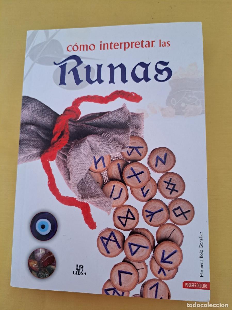Libros de segunda mano: MACARENA ROJO GONZALEZ - COMO INTERPRETAR LAS RUNAS - EDICIONES LIBSA 2011 - Foto 2