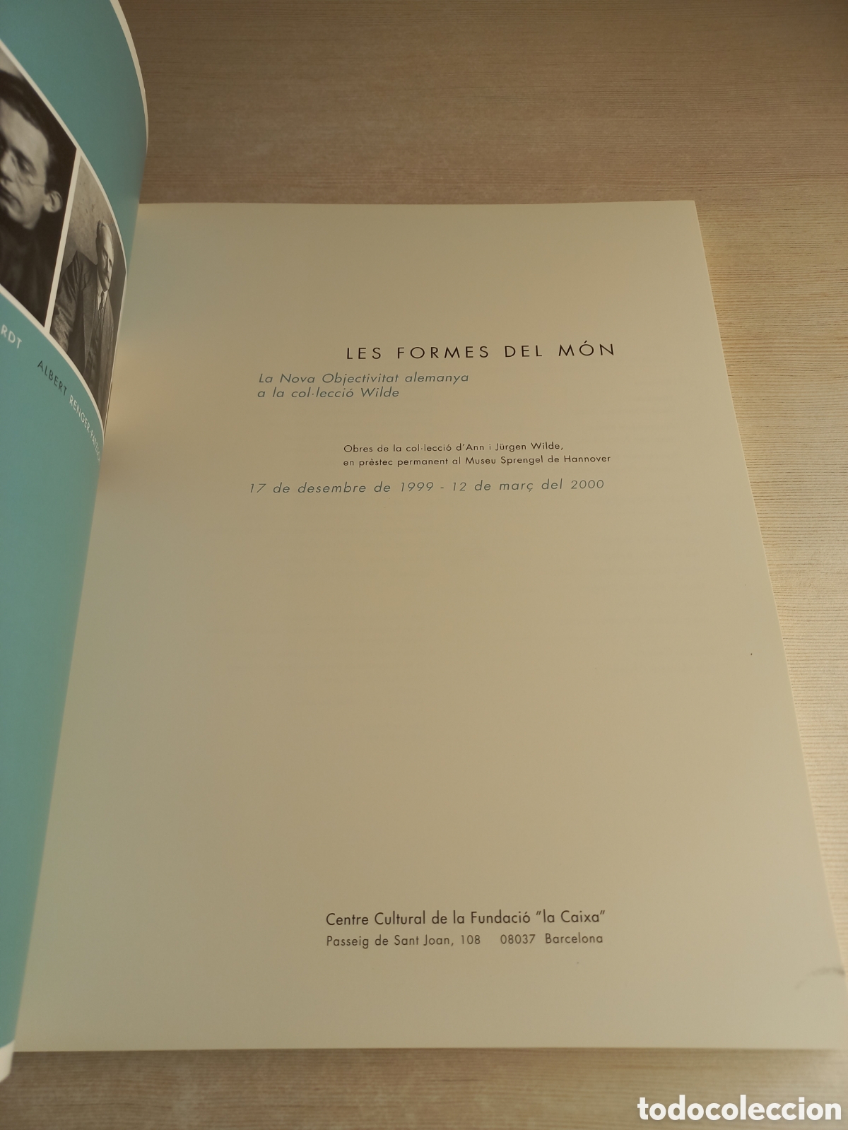 Libros de segunda mano: Les formes del m&oacute;n. Blosfieldt; Sander; Renger-Patzsch; Ehrhardt. La Caixa, 2000. - Foto 8