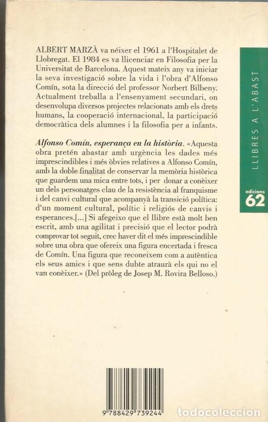 Libros de segunda mano: ALFONSO COM&Iacute;N, ESPERAN&Ccedil;A EN LA HIST&Ograve;RIA-ALBERT MARZ&Agrave; - Foto 4