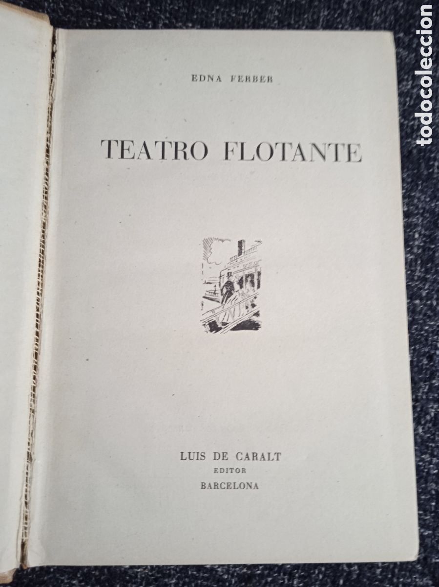 Libros de segunda mano: TEATRO FLOTANTE. / EDNA FERBER. - Foto 1