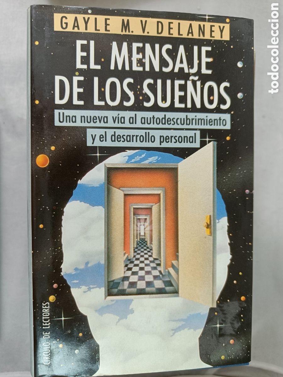 Libros de segunda mano: EL MENSAJE DE LOS SUE&Ntilde;OS. GAYLE M. DELANEY. - Foto 1