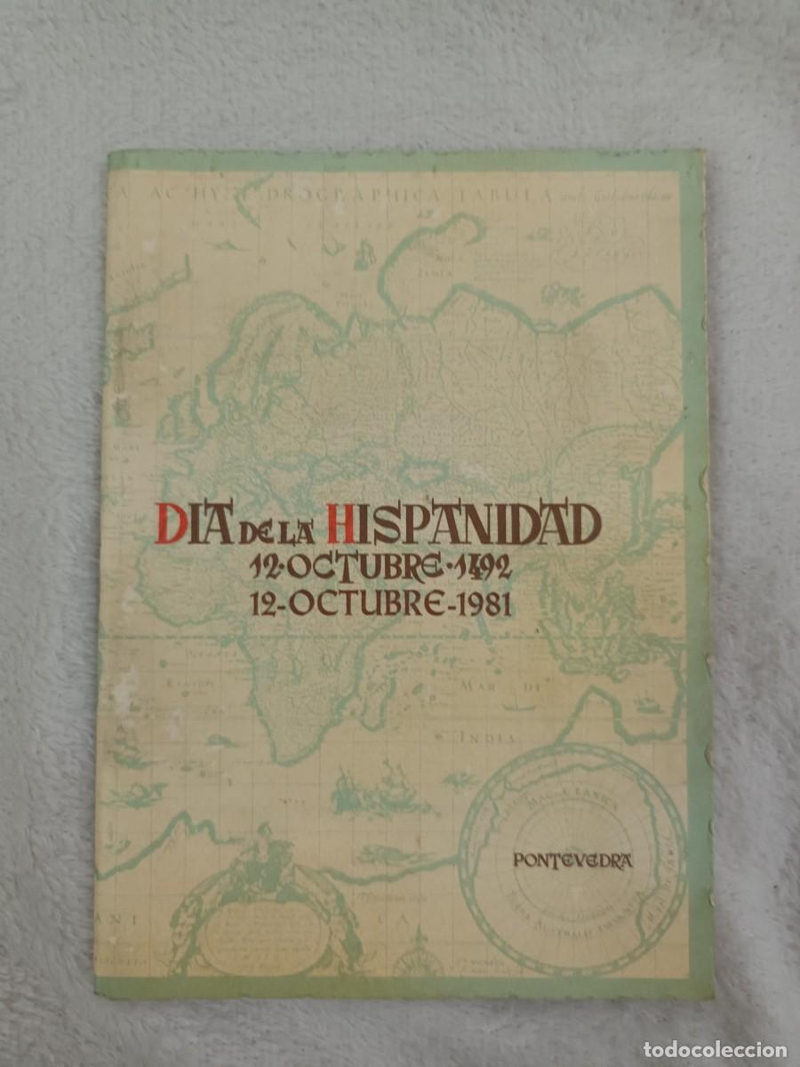 Libros de segunda mano: DIA DE LA HISPANIDAD. 12-OCTUBRE-1981. PONTEVEDRA. EN EL CENTENARIO ... EL P. ISLA EN PONTEVEDRA - Foto 1