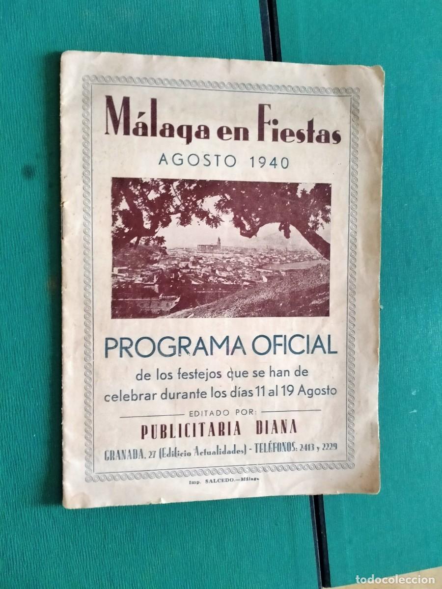 Libros de segunda mano: libro de malaga en fiestas agosto 1940 manolete etc
