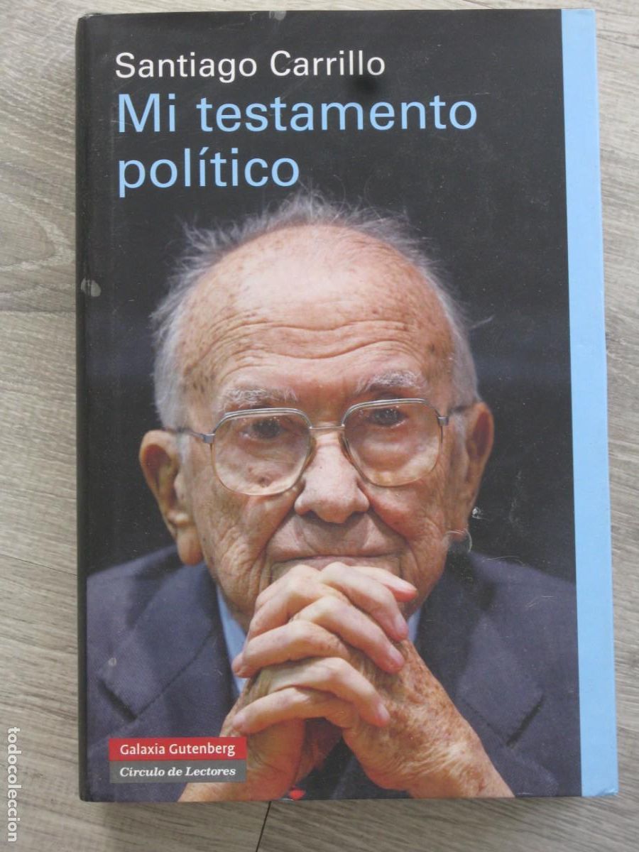 Libros de segunda mano: Mi testamento pol&iacute;tico / Santiago Carrillo - Foto 1