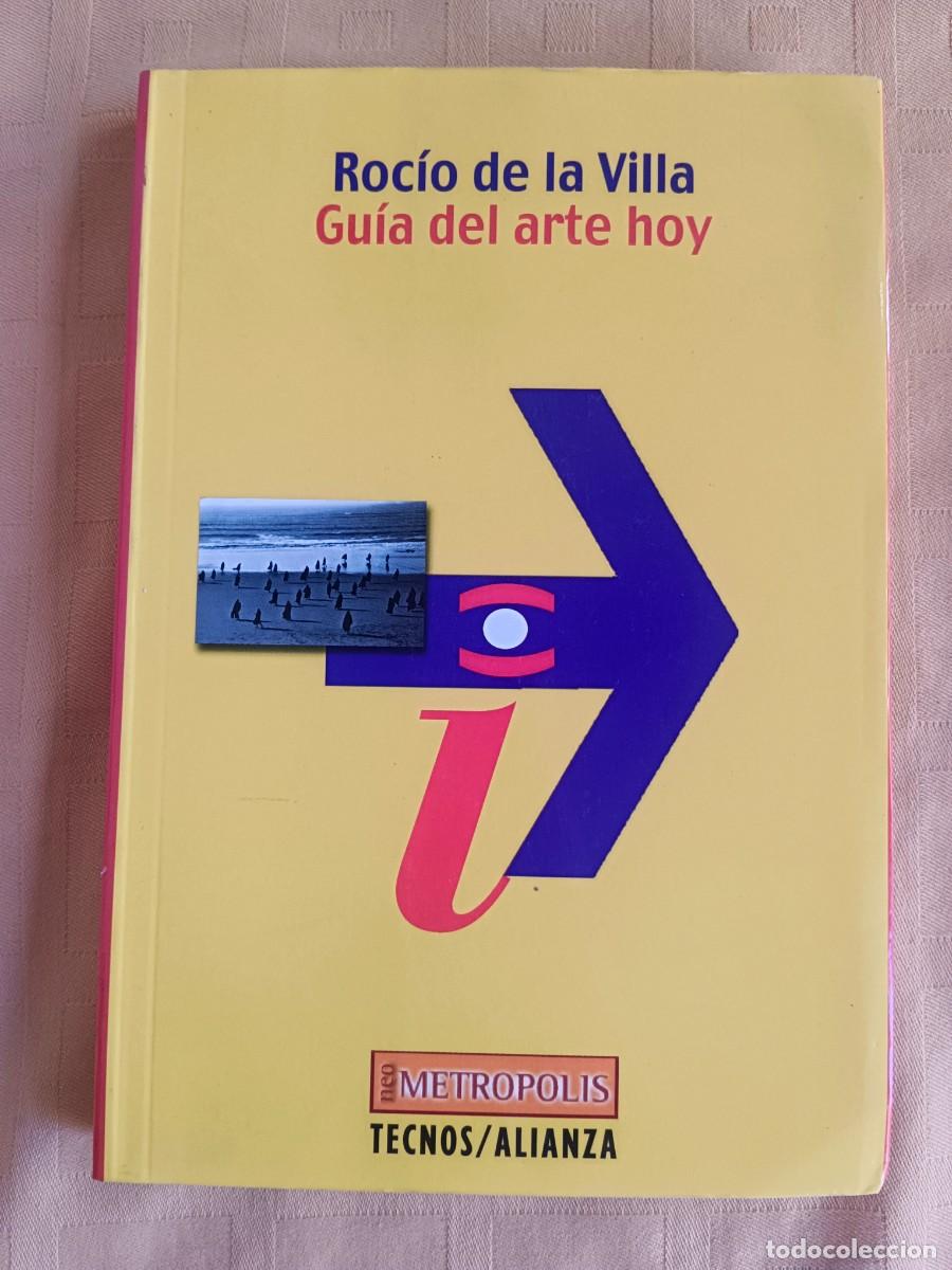 Libros de segunda mano: GUIA DEL ARTE HOY - Rocio de la Villa - Foto 1