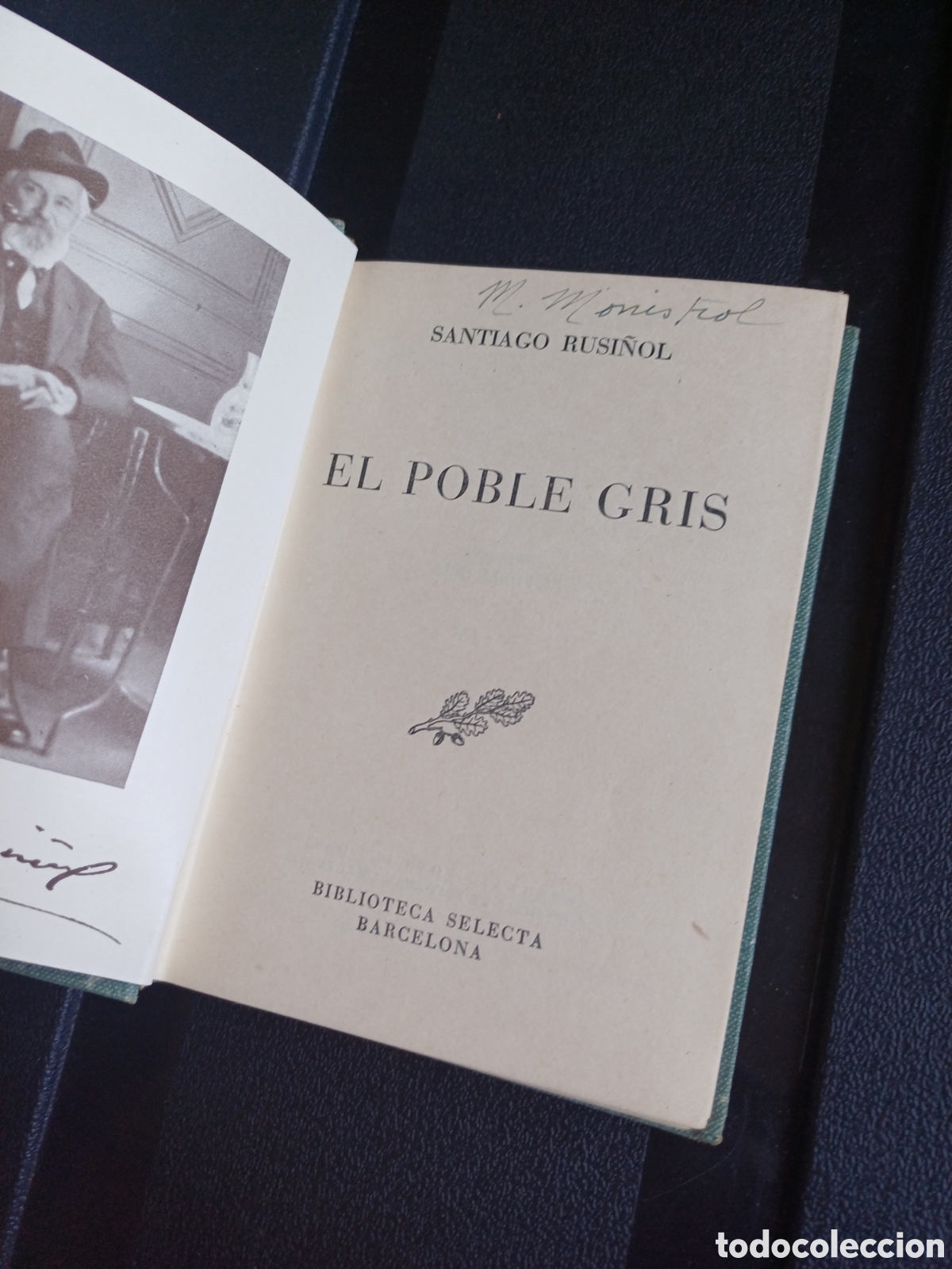 Libros de segunda mano: El poble gris Santiago Rusi&ntilde;ol Biblioteca Selecta - Foto 2