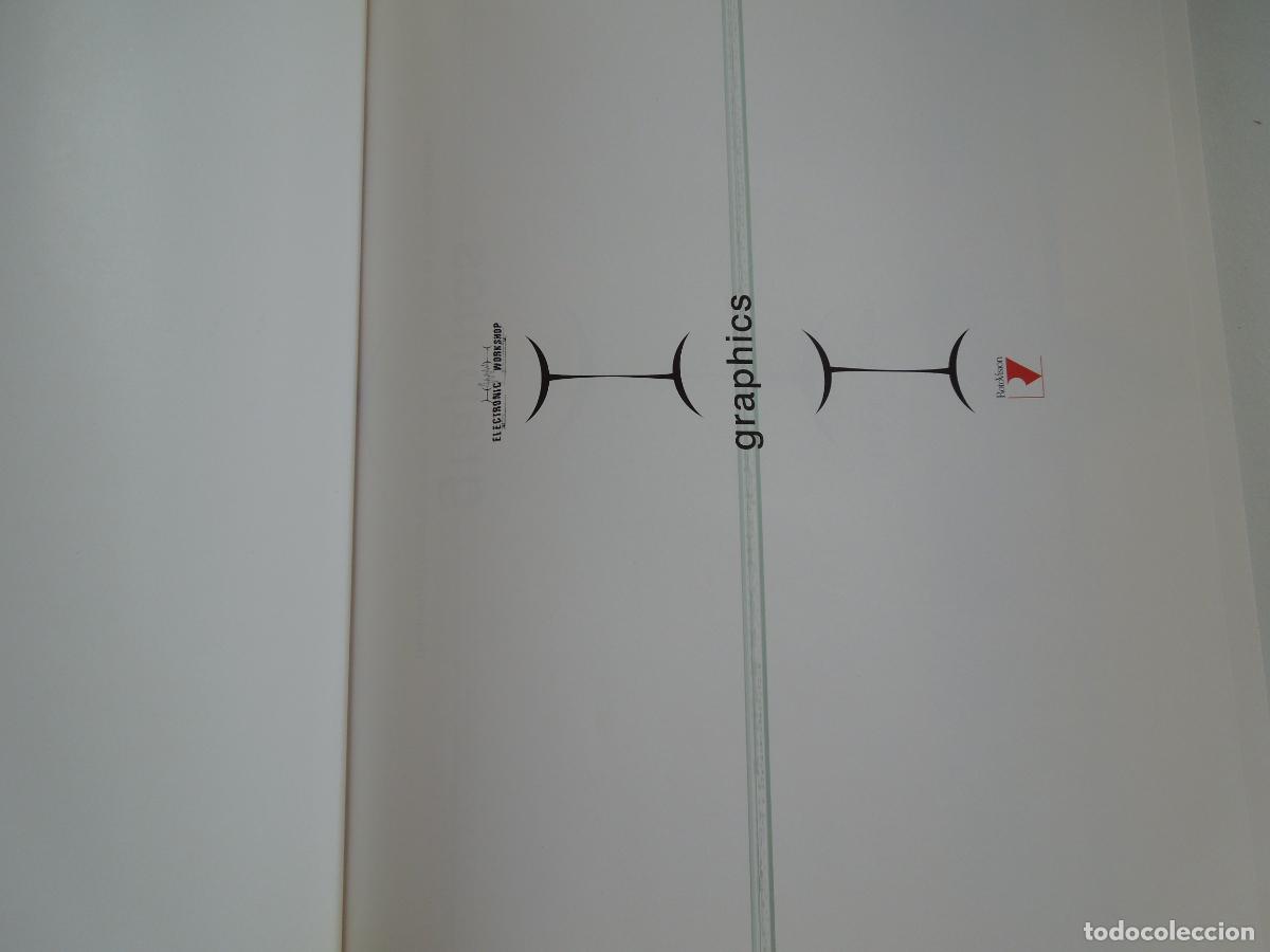 Libros de segunda mano: GRAPHICS - REAL WORL GRAPHIC - DESING PROJECTS - PAUL MUPHY - ELECTRONIC WORK SHOP -1997 - Foto 2