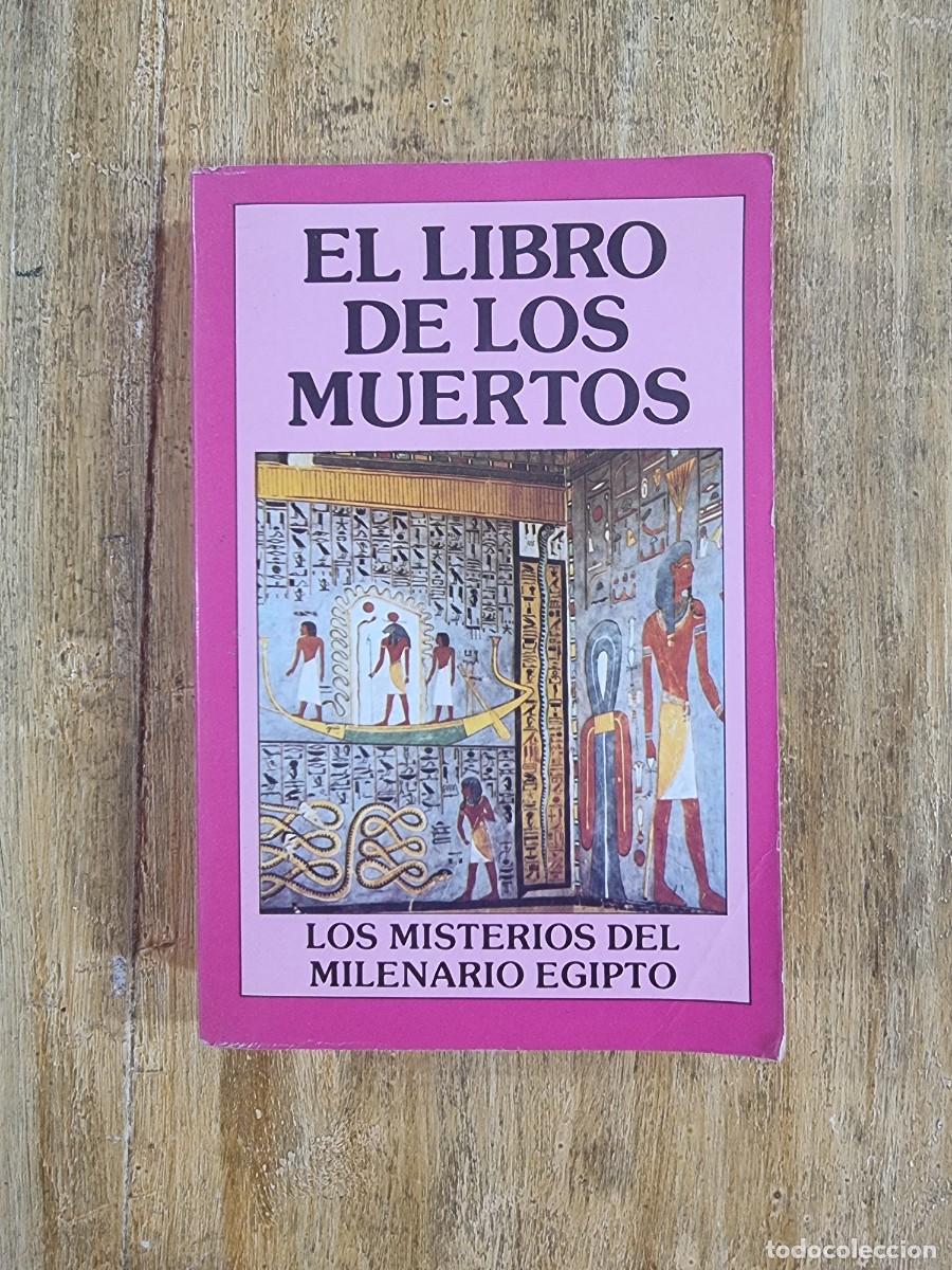 Libros de segunda mano: El libro de los muertos. Los misterios del milenario Egipto - Foto 1