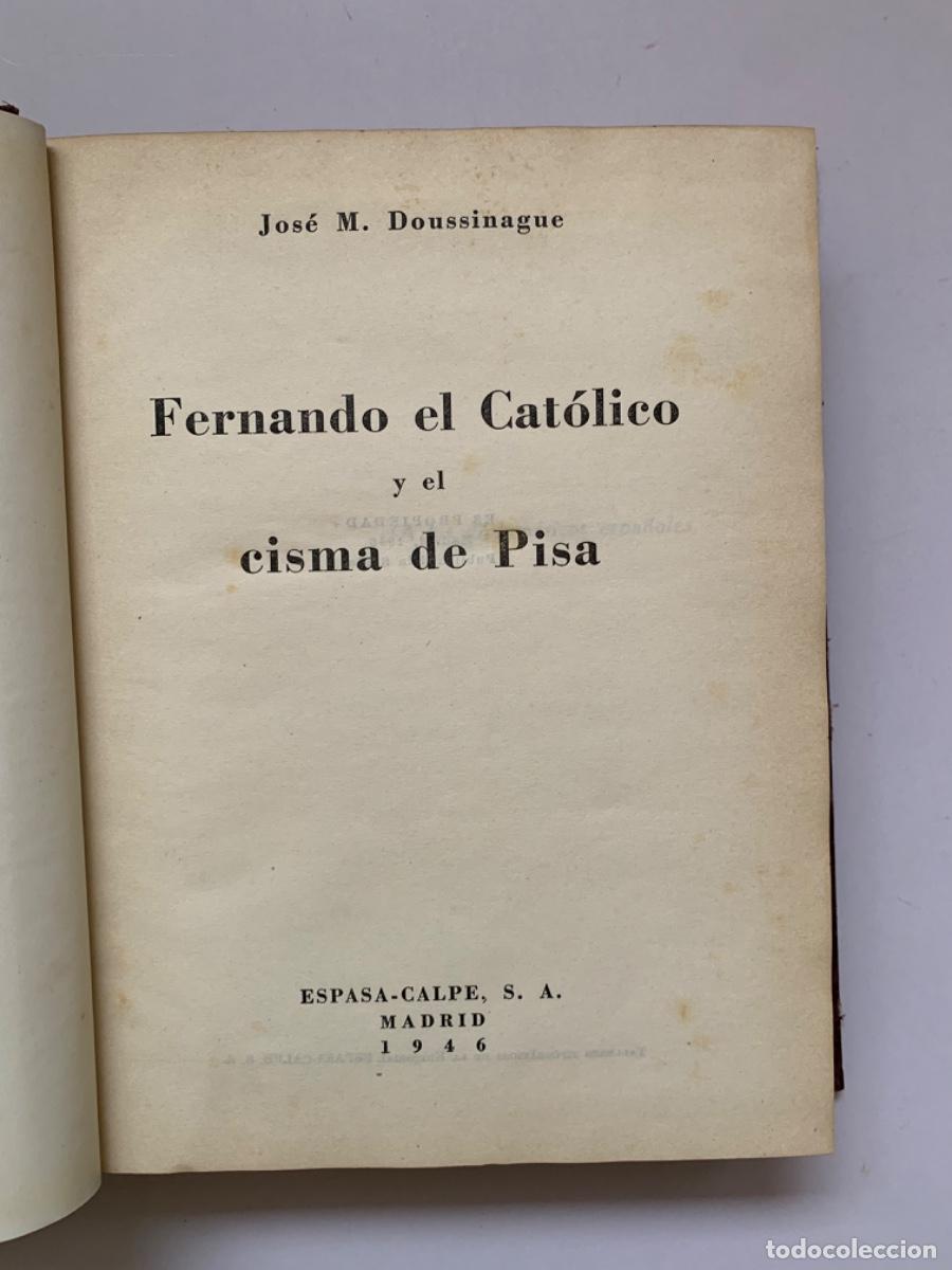Libros de segunda mano: Fernando el Cat&oacute;lico y el cisma de Pisa - Foto 2