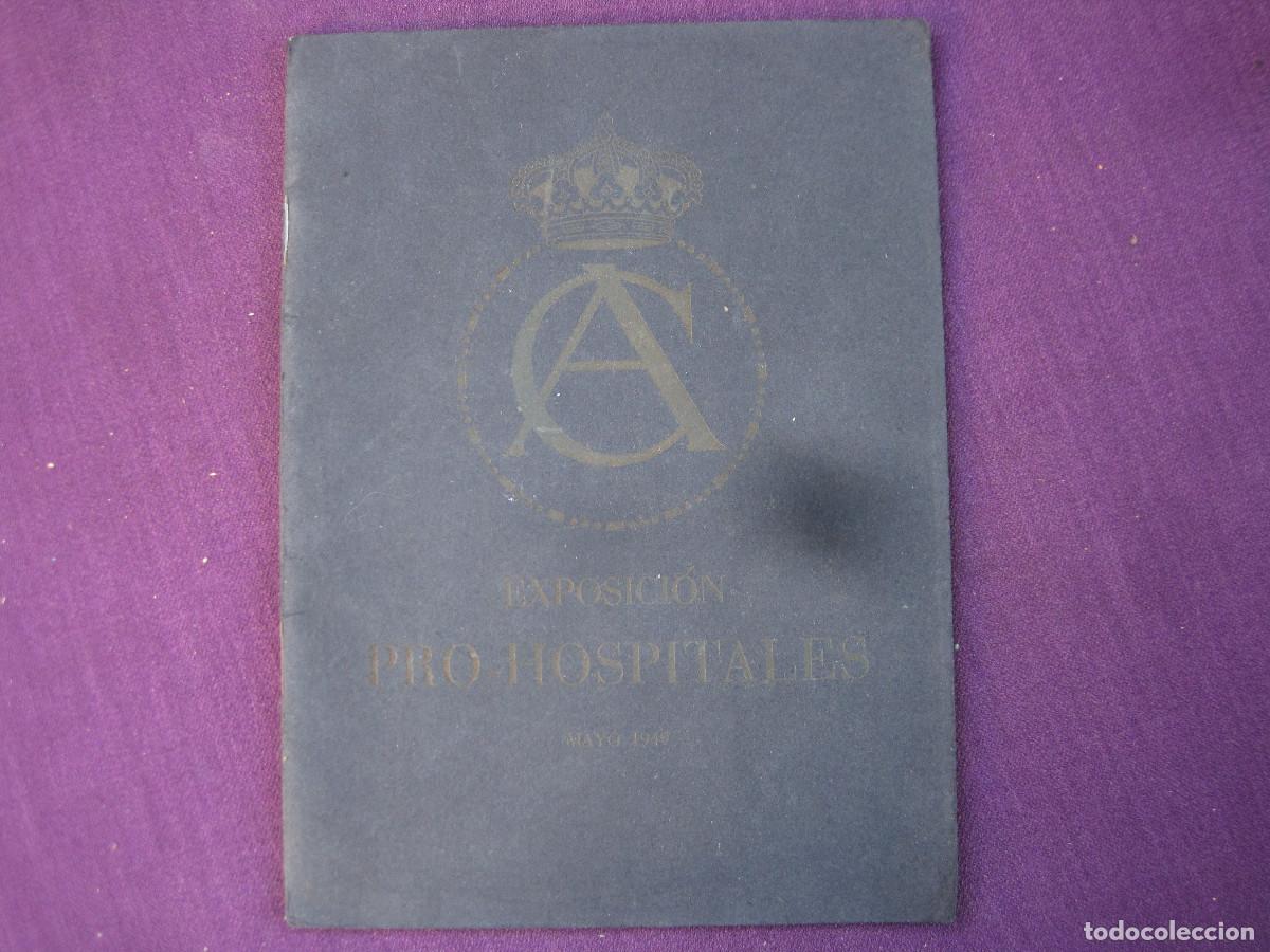 Second hand books: Exposici&oacute;n de pintura y escultura pro-hospitales mayo 1949