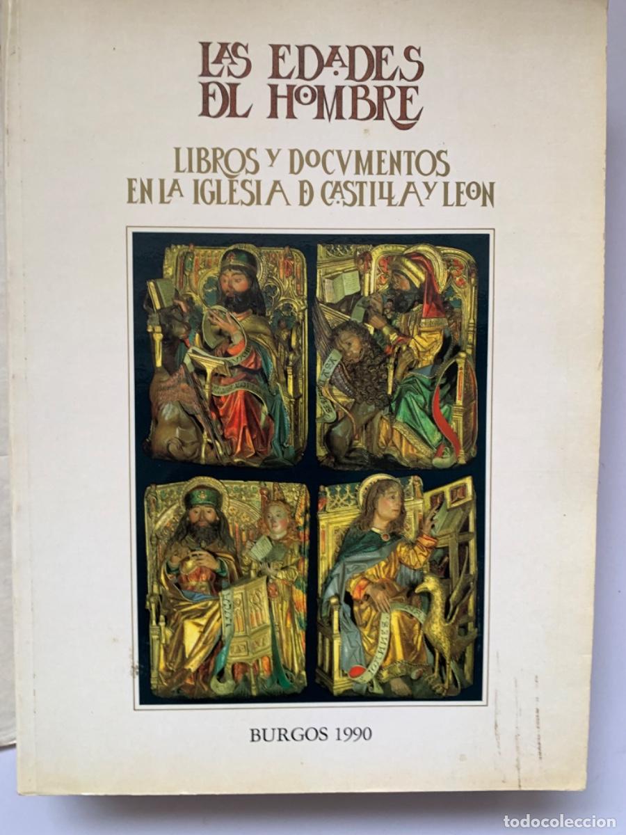 Libros de segunda mano: Cat&aacute;logo de las &ldquo;Edades del Hombre &ldquo; Burgos 1990 - Foto 1