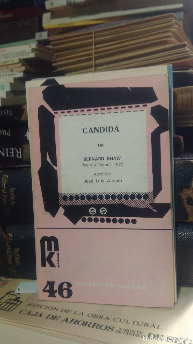 Libros de segunda mano: CANDIDA, BERNARD SHAW, COLECCI&Oacute;N ESCENA MK ED. 46 - Foto 1