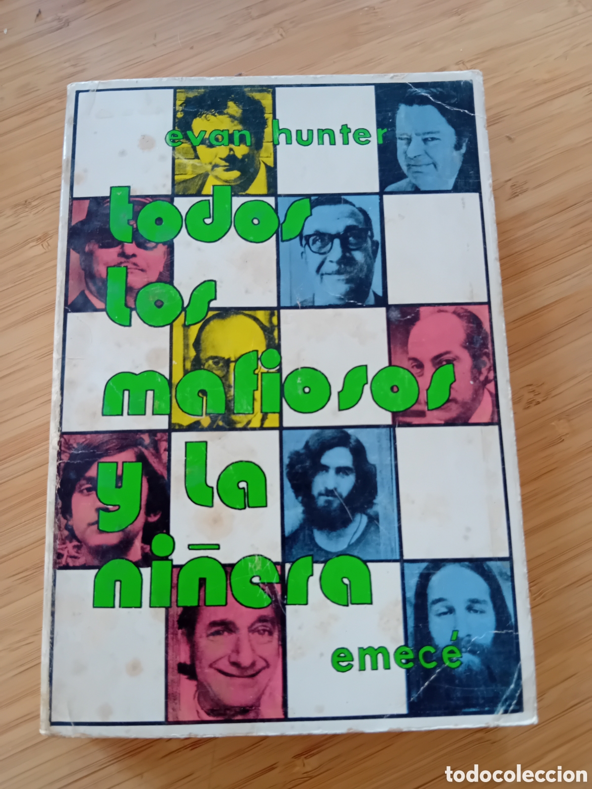 Libros de segunda mano: Todo los mafiosos y la ni&ntilde;era - Evan Hunter (Emec&eacute; 1972) - Foto 1