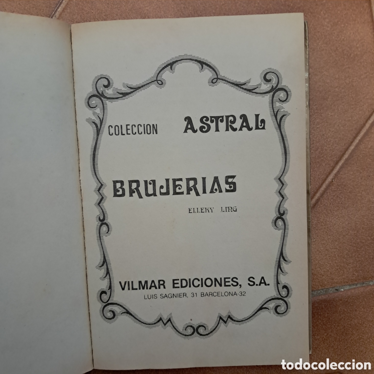 Libros de segunda mano: BRUJERIAS de Ellery Ling (1a ed. 1987 ediciones Vilmar) - Foto 2