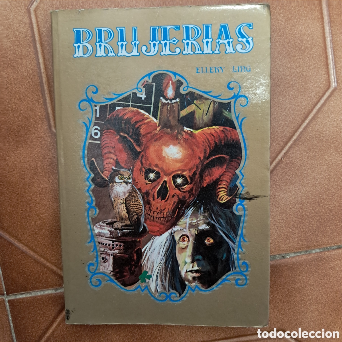 Libros de segunda mano: BRUJERIAS de Ellery Ling (1a ed. 1987 ediciones Vilmar) - Foto 1