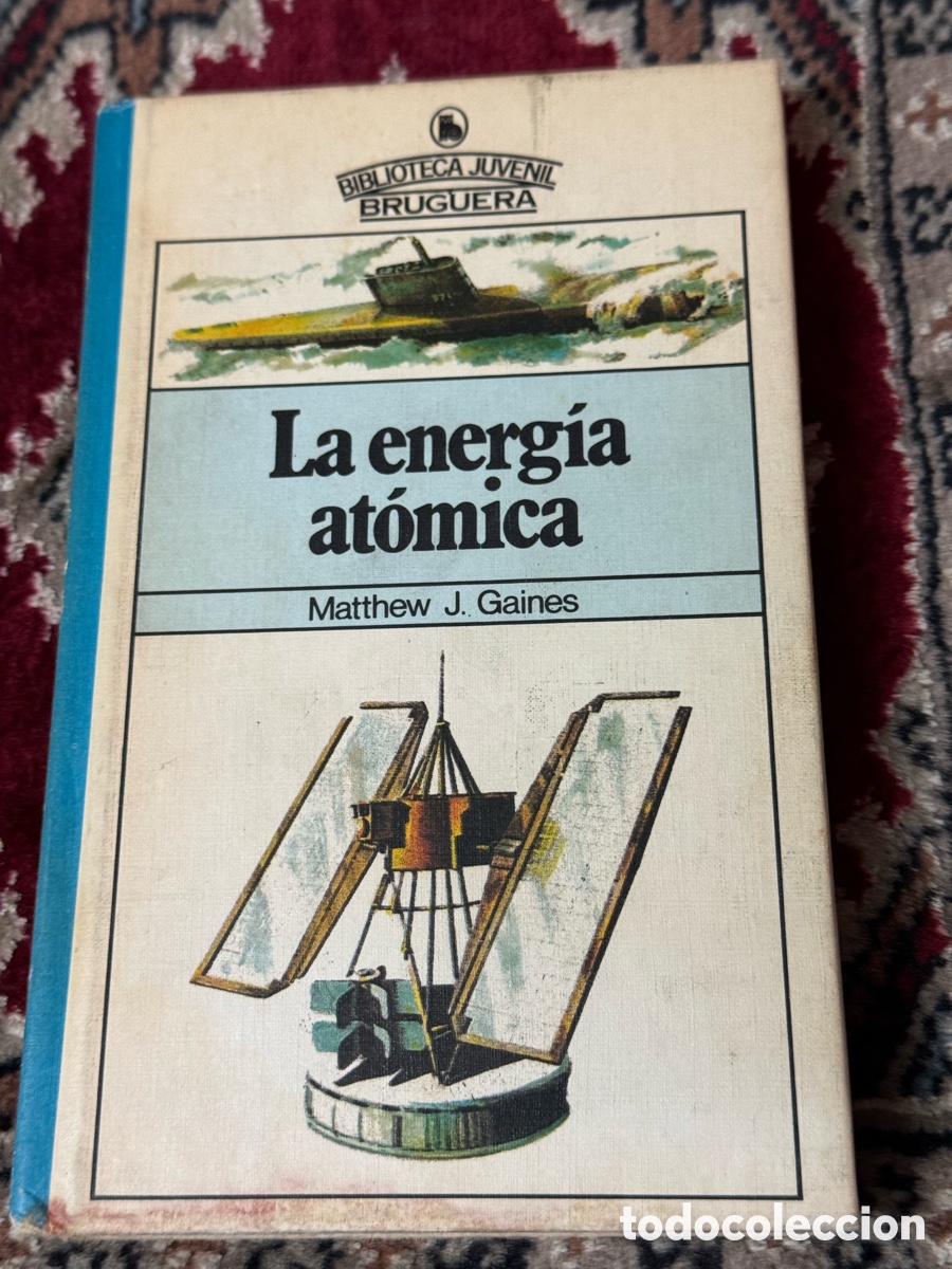 Libros de segunda mano: La energ&iacute;a at&oacute;mica Matthew Gaines - Foto 1
