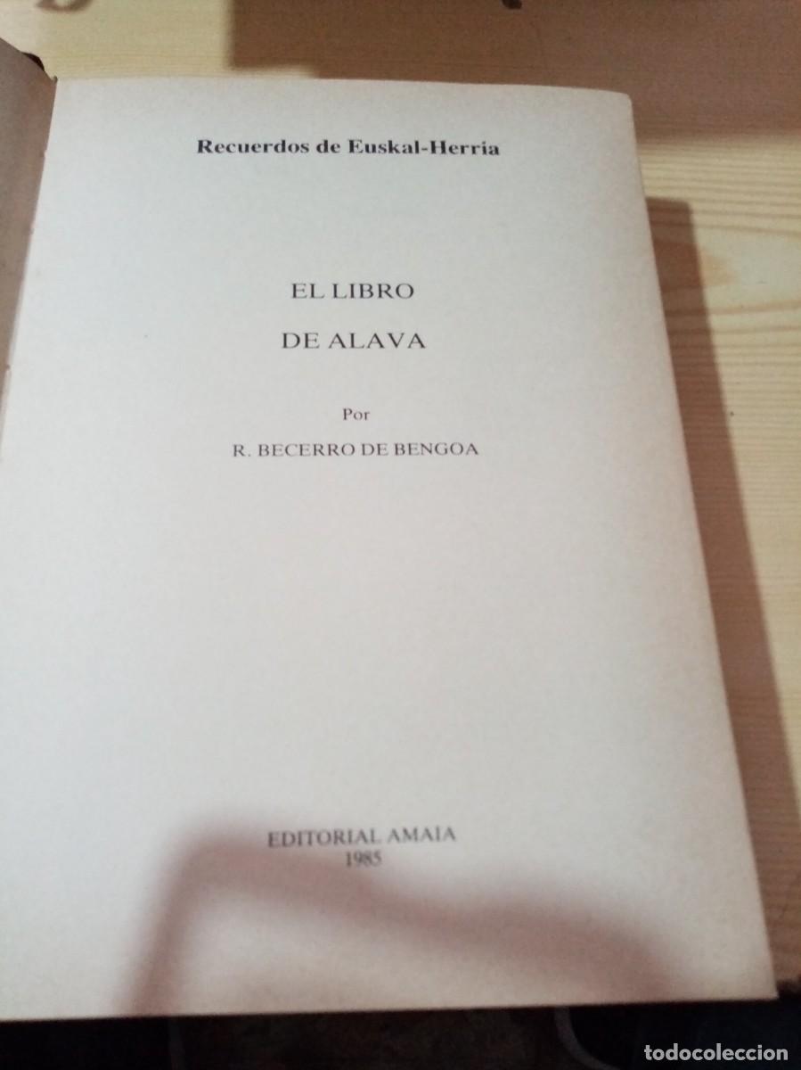 Libros de segunda mano: RECUERDOS DE EUSKAL HERRIA EL LIBRO DE ALAVA. EST4B1 - Foto 3