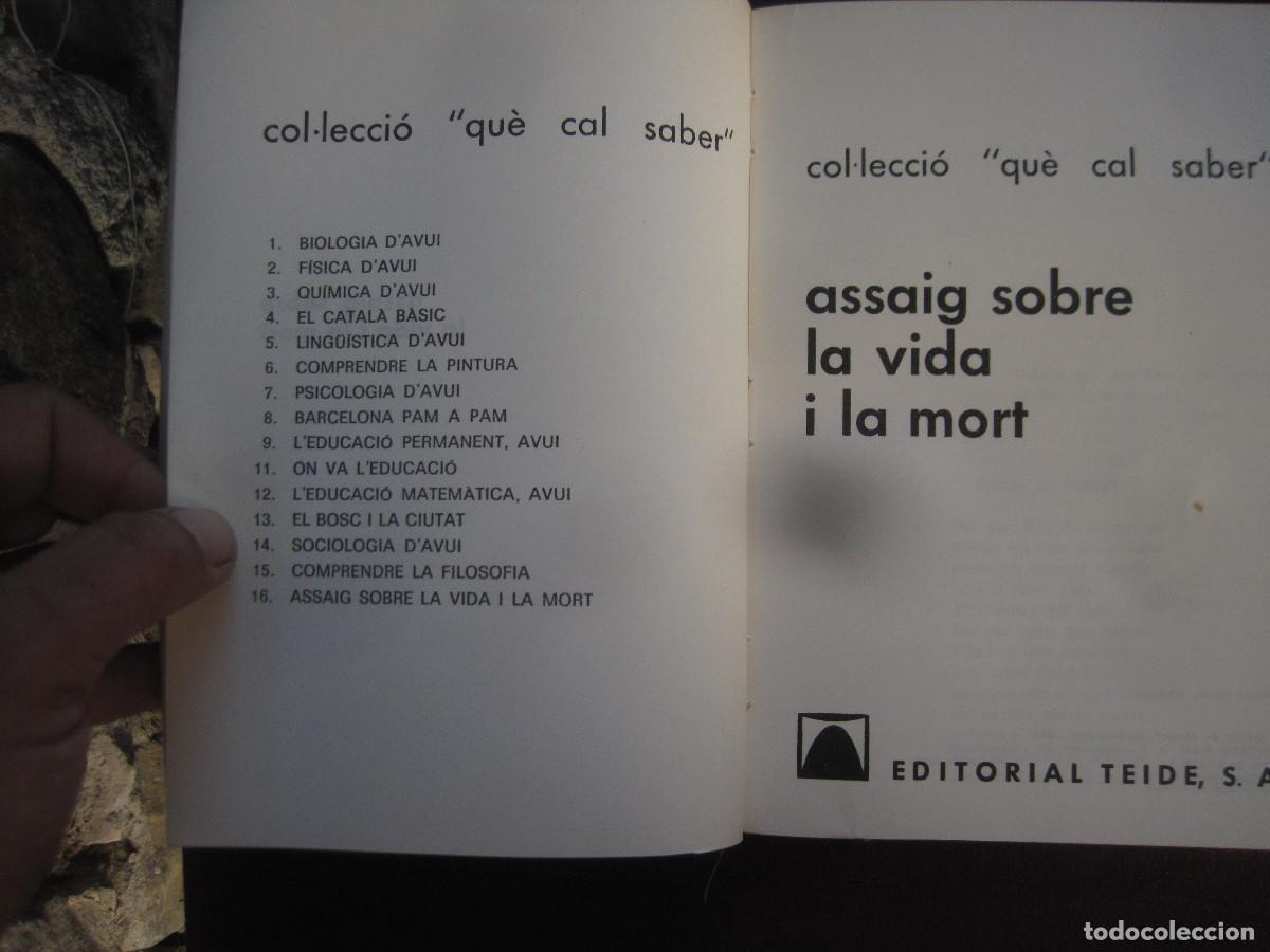 Libros de segunda mano: VV. AA. Assaig sobre la vida i la mort. Teide 1982 - Foto 2