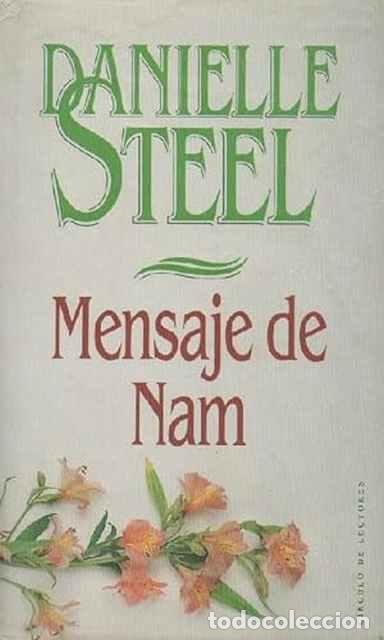 Libros de segunda mano: Mensaje de Nam - Steel, Danielle - Foto 1