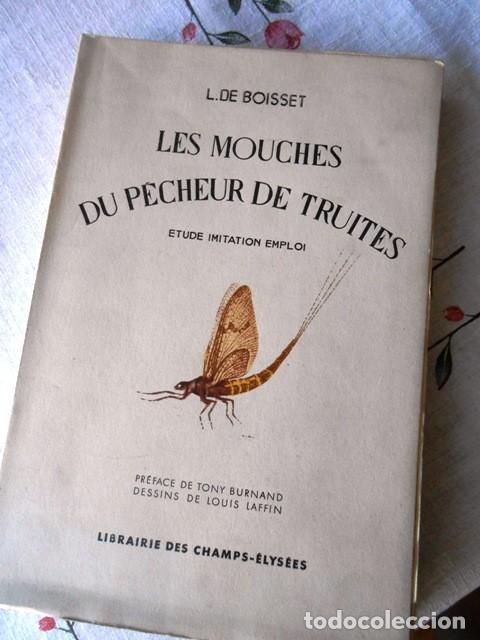 Libros de segunda mano: LES MOUCHES DU PECHEUR DE TRUITES. 1951 L. DE BOISSET