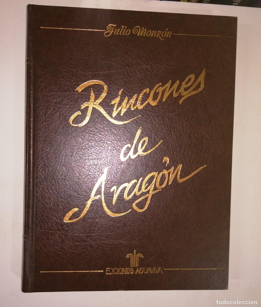 Libros de segunda mano: Julio MONZ&Oacute;N : Rincones de Arag&oacute;n. (Ediciones Aguaviva, 1988) - Foto 1