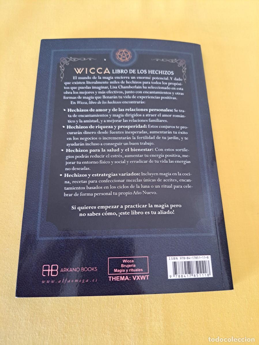 Libros de segunda mano: LISA CHAMBERLAIN - WICCA: LIBRO DE LOS HECHIZOS - ARKANO BOOKS 2020 - Foto 6
