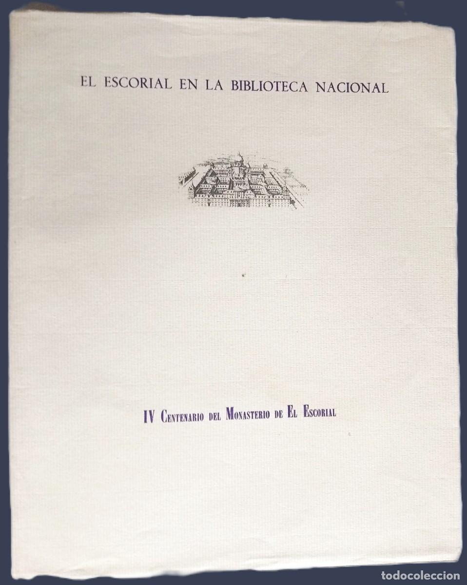 Libros de segunda mano: EL ESCORIAL EN LA BIBLIOTECA NACIONAL - Foto 1