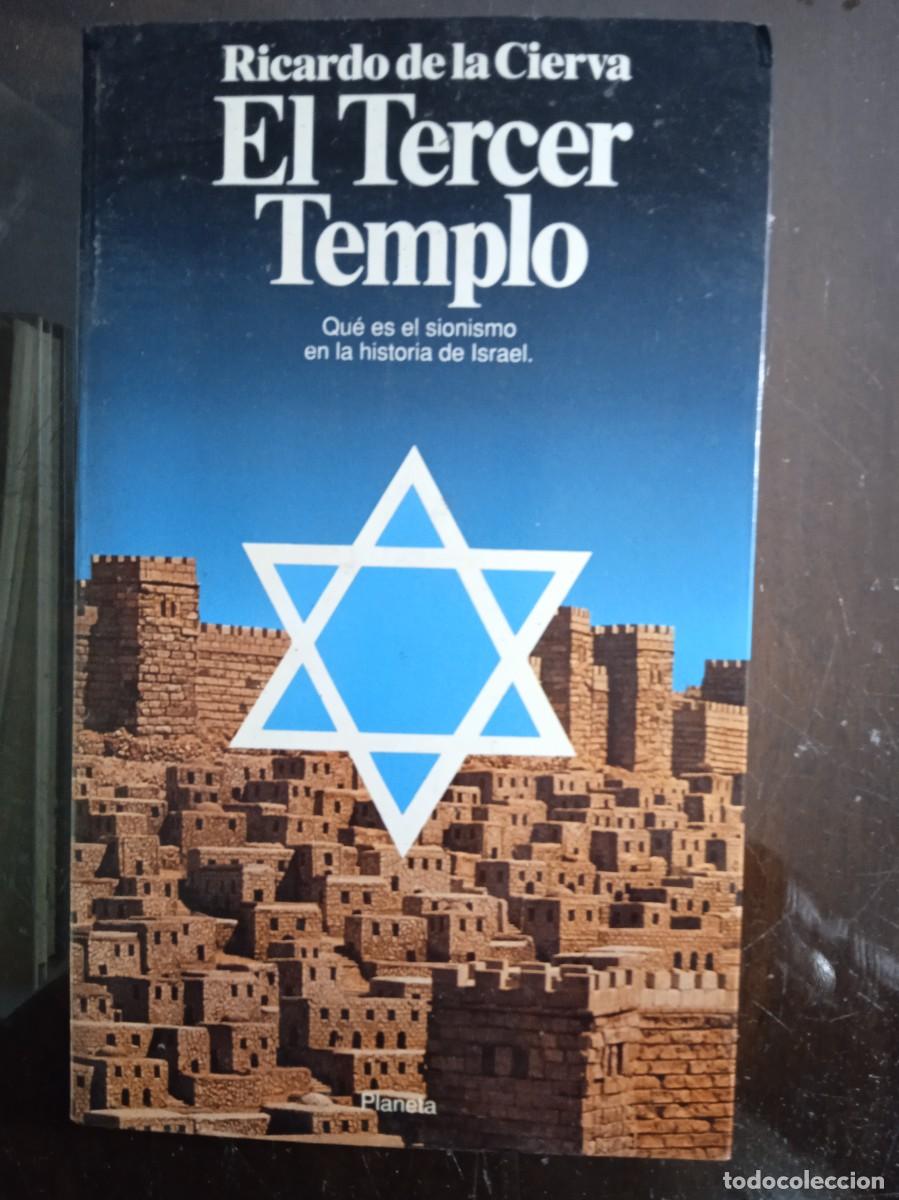Libros de segunda mano: Ricardo de la Cierva. EL TERCER TEMPLO. - Foto 1