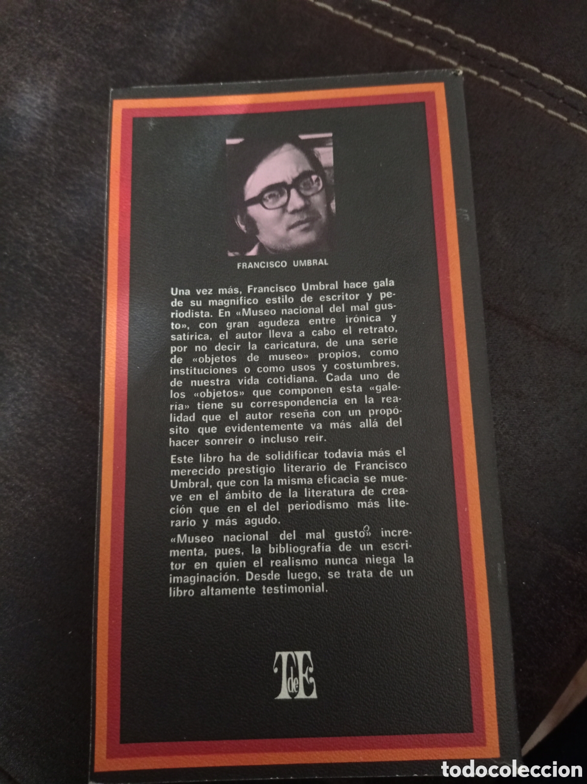 Libros de segunda mano: MUSEO NACIONAL DEL MAL GUSTO,FRANCISCO UMBRAL - Foto 2