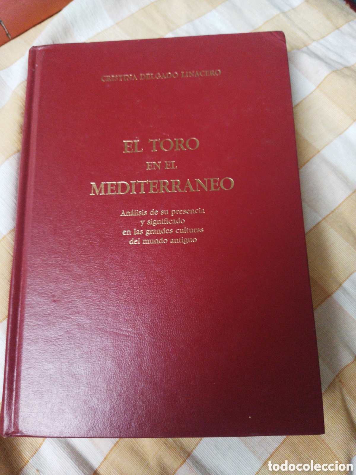 Libros de segunda mano: El toro en el mediterr&aacute;neo. Delgado Linacero, Cristina