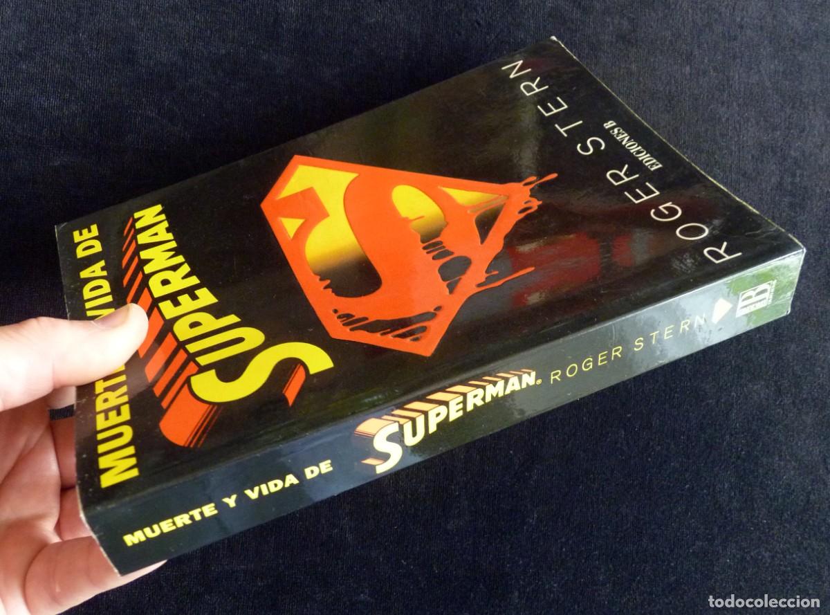 Libros de segunda mano: MUERTE Y VIDA DE SUPERMAN, ROGER STERN. 1&ordf; ED., EDICIONES B, 1994 - Foto 2