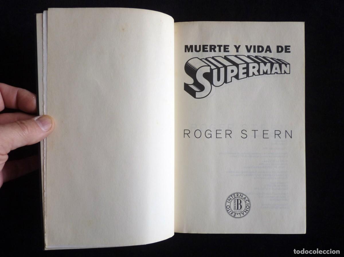 Libros de segunda mano: MUERTE Y VIDA DE SUPERMAN, ROGER STERN. 1&ordf; ED., EDICIONES B, 1994 - Foto 4