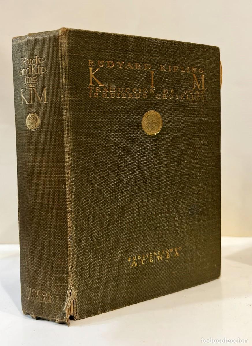 Libros de segunda mano: KIPLING, Rudyard. Kim. Madrid, Atenea, 1921 - Foto 1