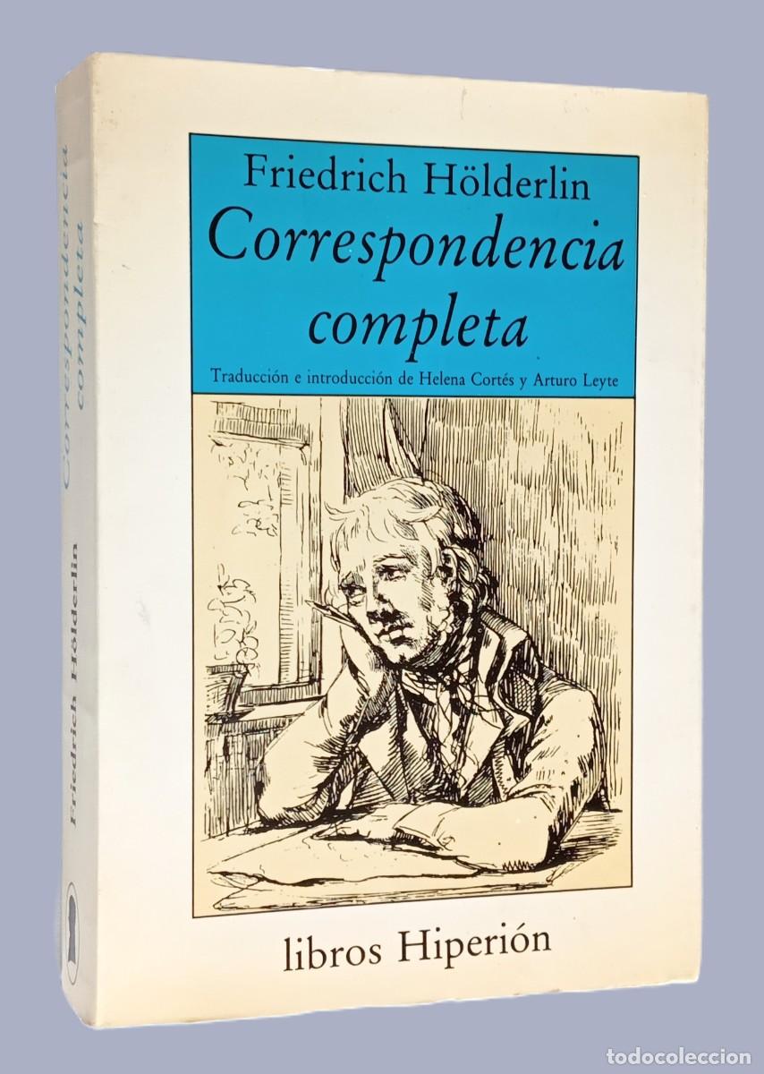Libros de segunda mano: FRIEDRICH H&Ouml;LDERLIN - CORRESPONDENCIA COMPLETA - Foto 1