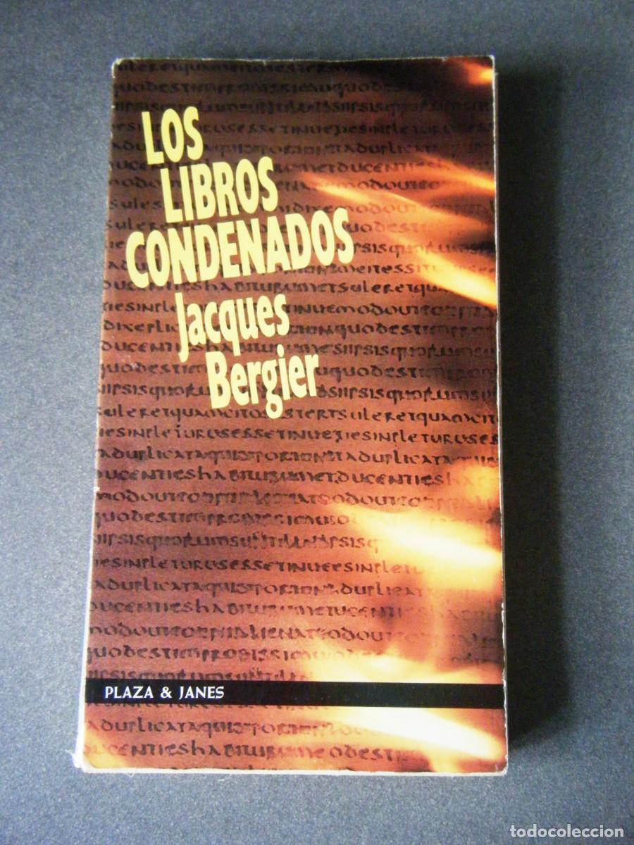 Libros de segunda mano: Los libros condenados - Jacques Bergier - Foto 1