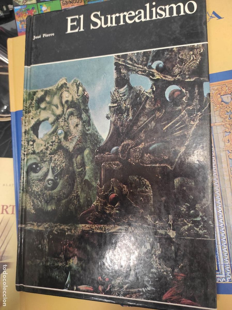 Libros de segunda mano: EL SURREALISMO (JOS&Eacute; PIERRE) - Foto 1