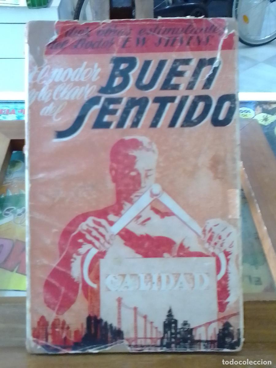 Libros de segunda mano: El Poder y la Clave del Buen Sentido / E.W. Stevens / Librer&iacute;a Sintes - Foto 1