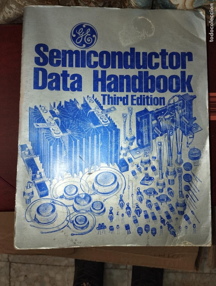 Libros de segunda mano: CATALOGO ANTIGUO SEMICONDUCTOR DATA HANDBOOK GENERAL ELECTRIC // ELECTR&Oacute;NICA - Foto 1