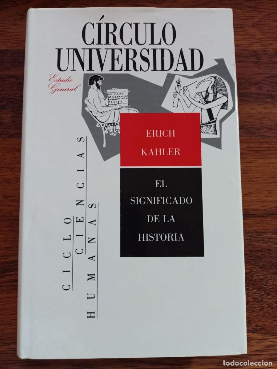 Libros de segunda mano: EL SIGNIFICADO DE LA HISTORIA, de ERICH KAHLER - Foto 1
