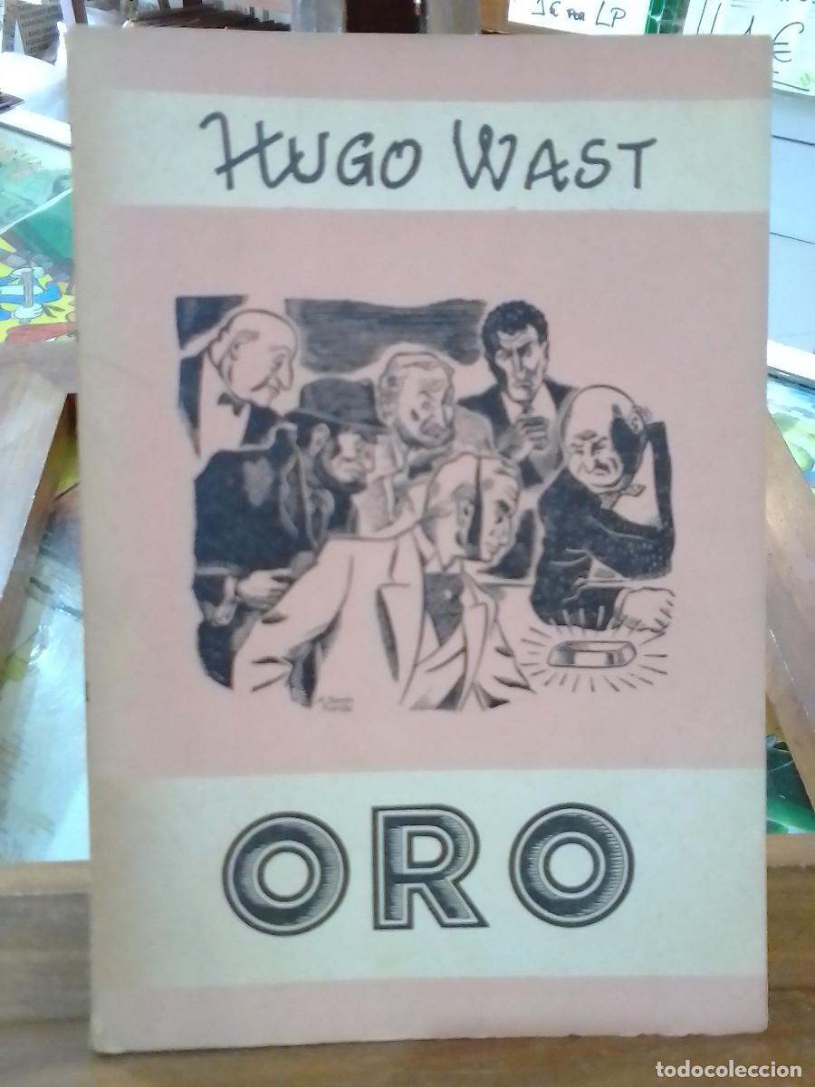Libros de segunda mano: ORO / Hugo Wast / Ediciones Aldecoa / A&ntilde;o 1958 - Foto 1