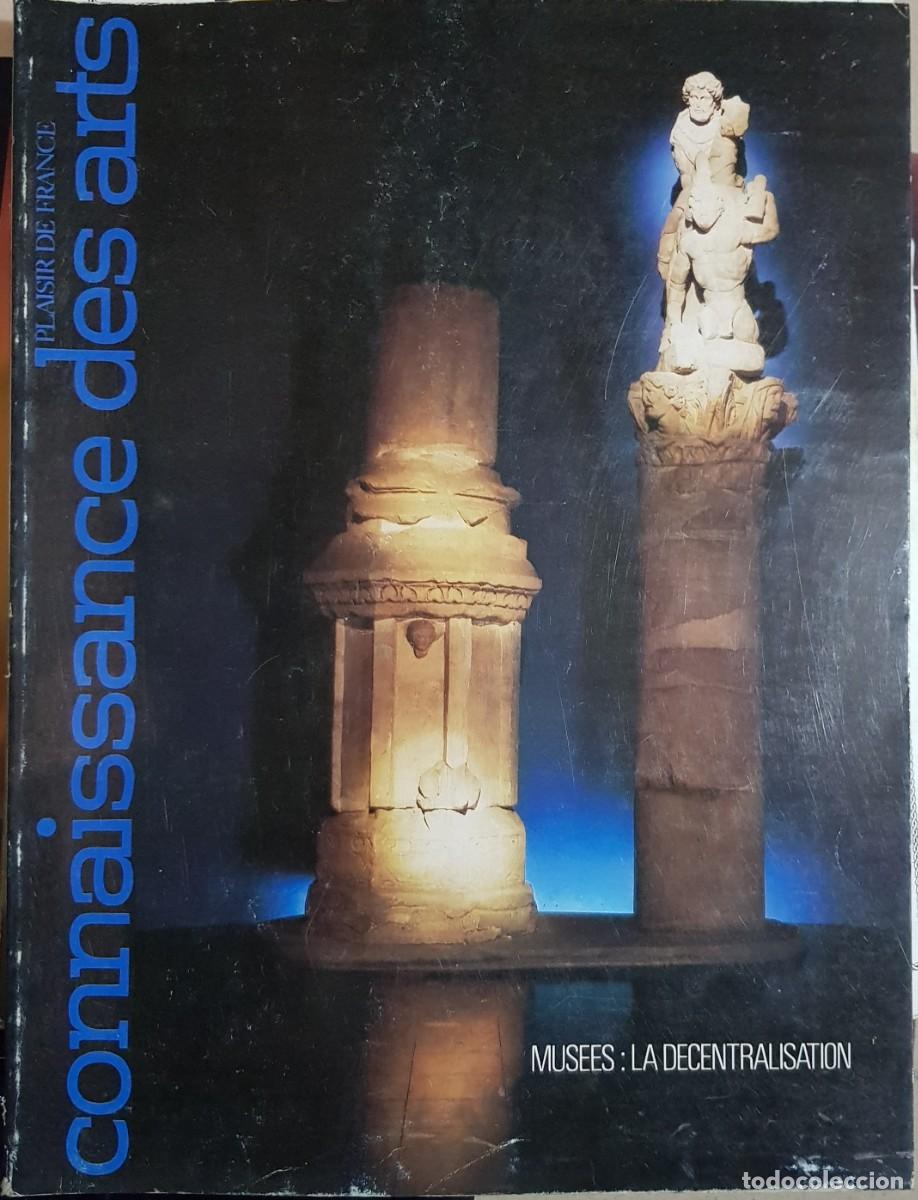 Libros de segunda mano: CONNAISSANCE DES ARTS. Musees, La desentralisation. n&ordm; 328 - Foto 1