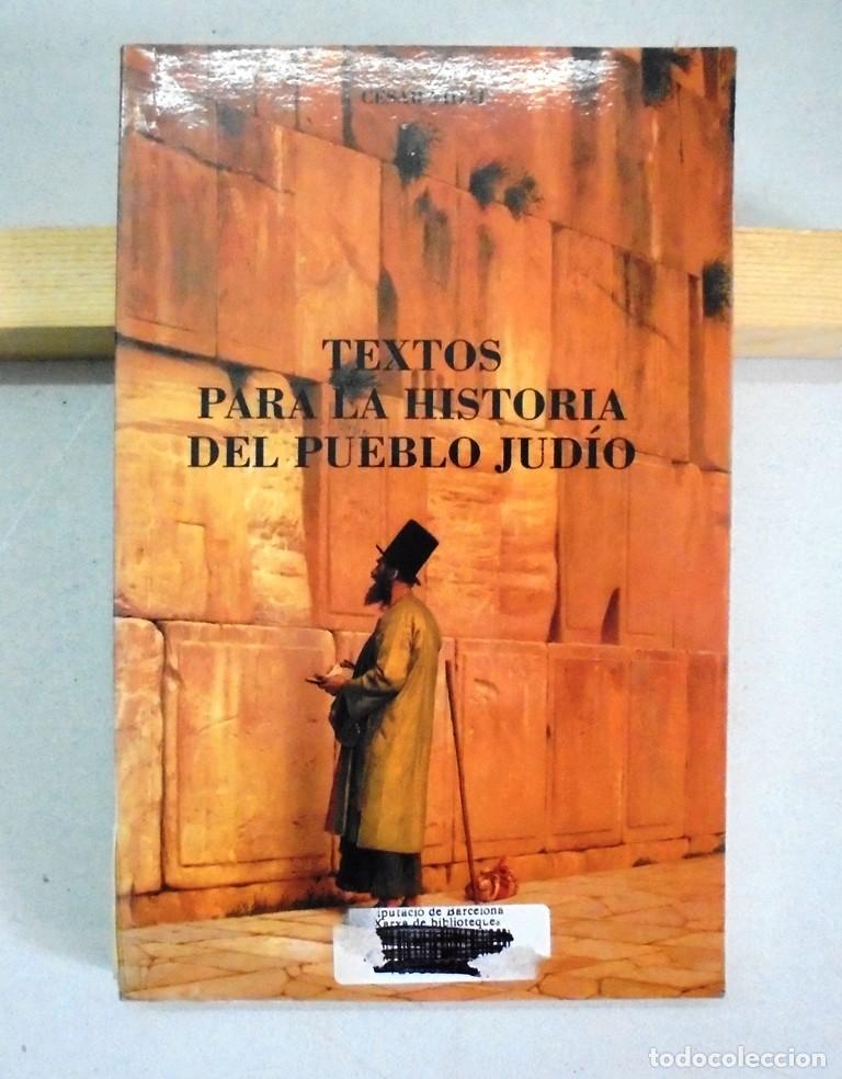 Libros de segunda mano: Textos para la historia del pueblo jud&iacute;o C&eacute;sar Vidal 1995 impecable C&aacute;tedra - Foto 1