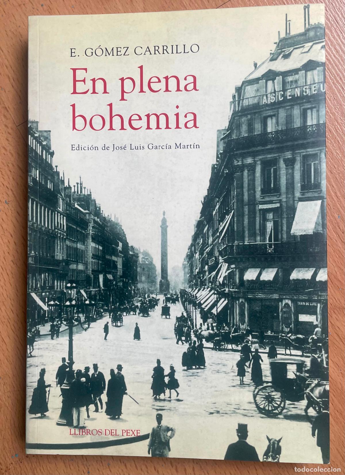 Libros de segunda mano: EN PLENA BOHEMIA E. Gomez Carrillo - Foto 1