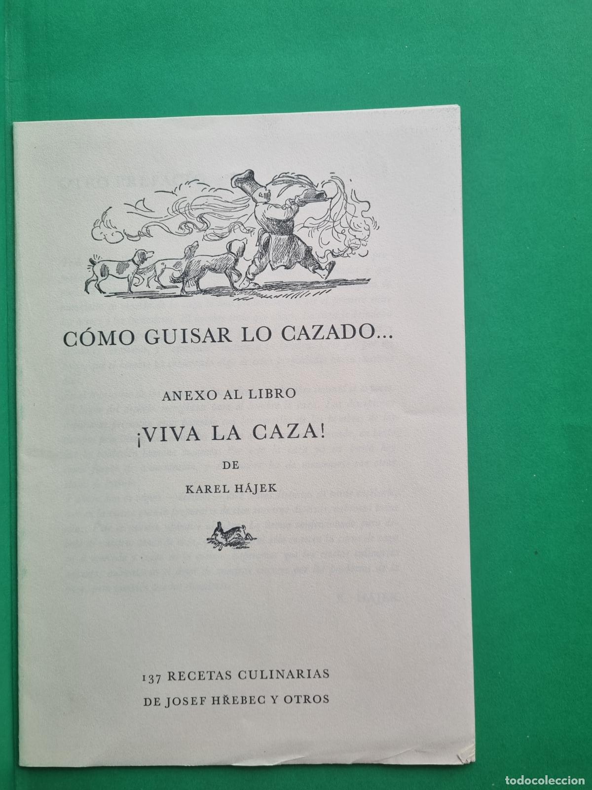 Libros de segunda mano: &iexcl;Viva la caza! K. H&aacute;jek - Libro de caza - Foto 10